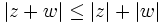 math complex number modulus of the sum of two complex numbers inequality mathematical analisys
