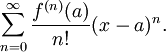 maths taylor series of an infinitely differentiable real function "f" on an open interval