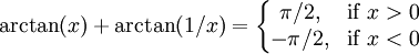 math trigonometric arctan of 'x' and arctan of '1/x' sum